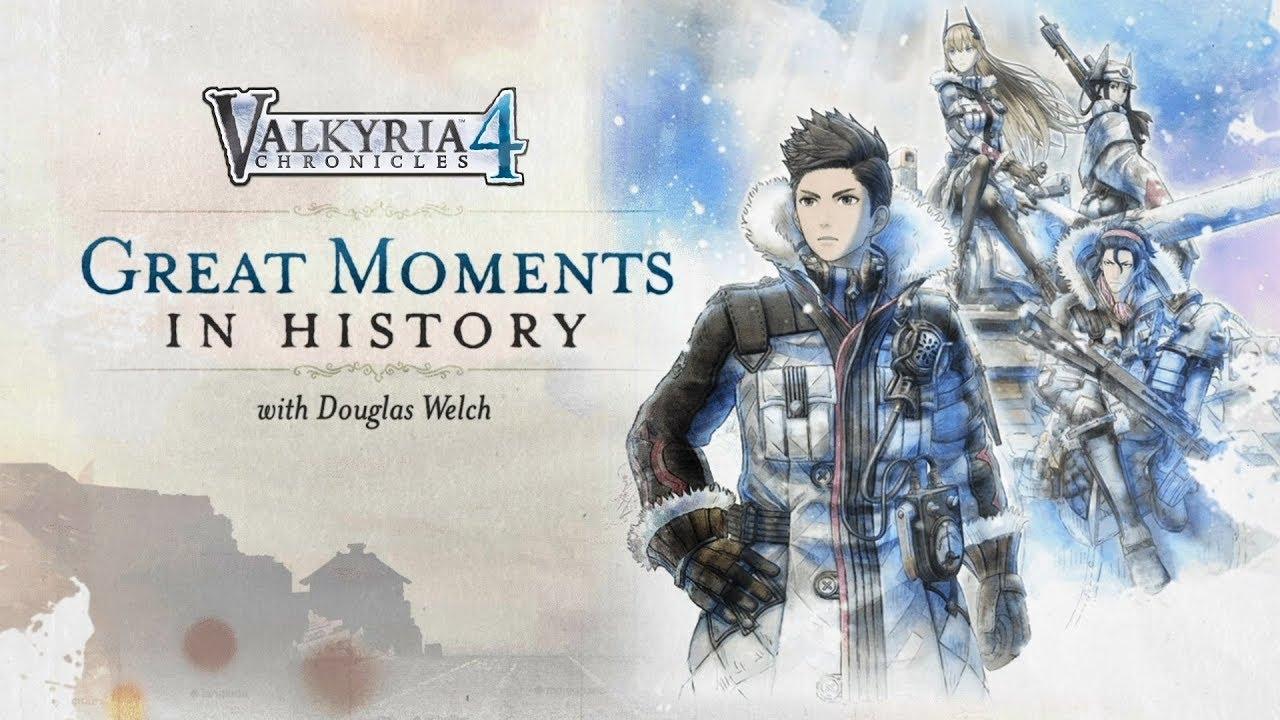 Valkyria Chronicles 4 _ Great Moments in History with Douglas Welch (USK) (BQ).jpg